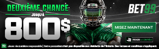 BET99 - Deuxième chance jusqu'à 800$
